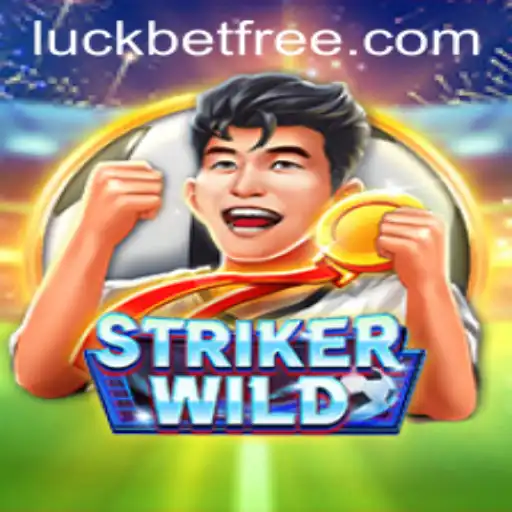 Discover the Thrilling World of StrikerWILD and the Role of Luckbet